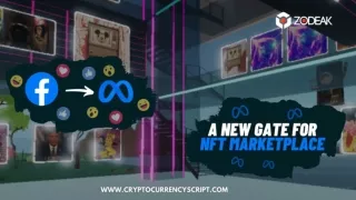 FACEBOOK TO META_ A NEW GATEWAY FOR NFT MARKETPLACE