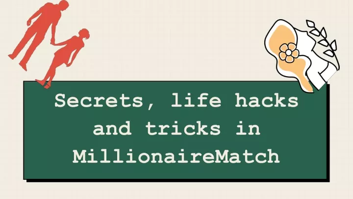 secrets lif e hack s and tricks in millionaire