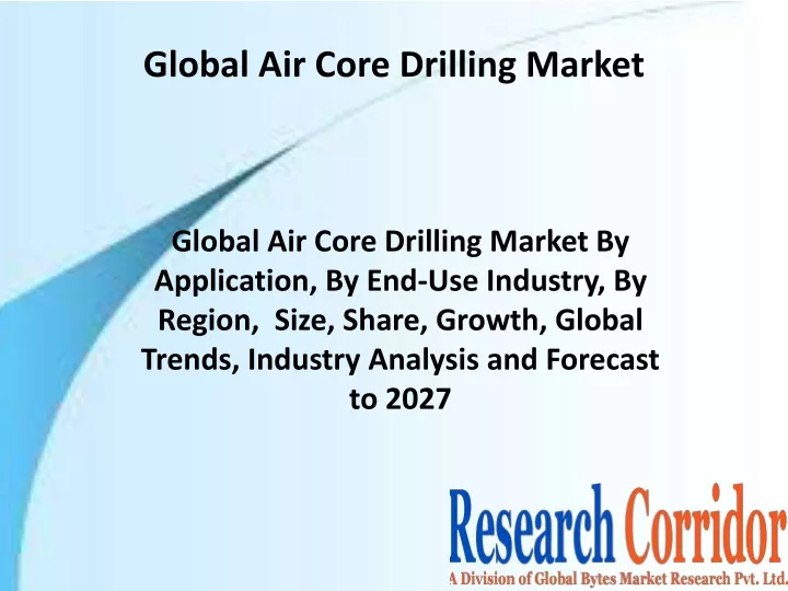 global air core drilling market