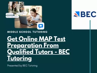 Get Online MAP Test Preparation From Qualified Tutors - BEC Tutoring