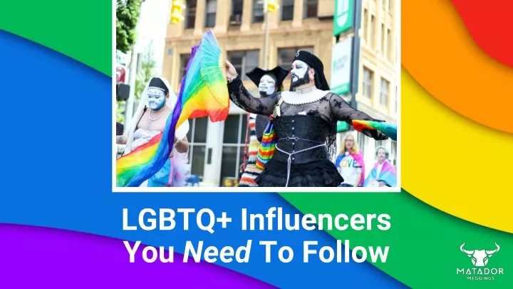 lgbtq influencers you need to follow