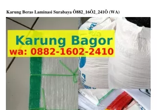 Karung Beras Laminasi Surabaya ౦88ᒿ•lϬ౦ᒿ•ᒿㄐl౦(whatsApp)