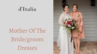 Choose from the best collection of mother of the bride dresses - Ditalia