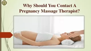 Why Should You Contact A Pregnancy Massage Therapist