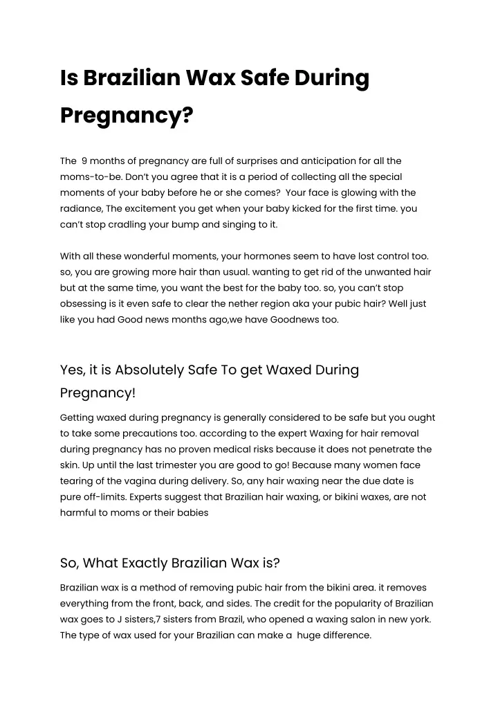 is brazilian wax safe during pregnancy