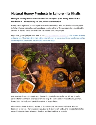 natural honey products in lahore its khalis