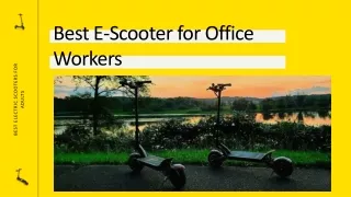 Best E-Scooter for Office Workers