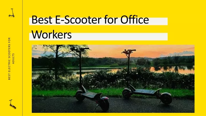best e scooter for office workers