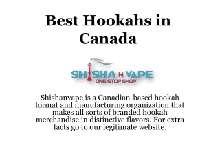 Get Best Hookahs in Canada | shishan vape