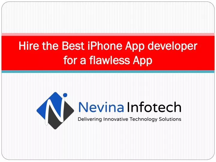 hire the best iphone app developer for a flawless app