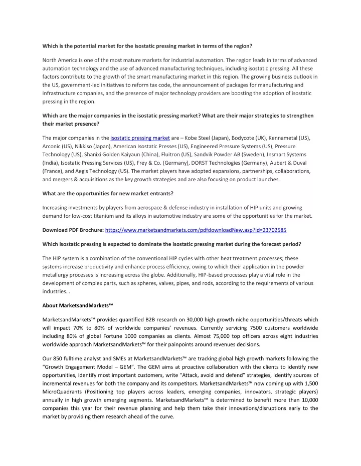 which is the potential market for the isostatic