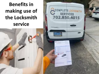 Benefits in making use of the Locksmith service