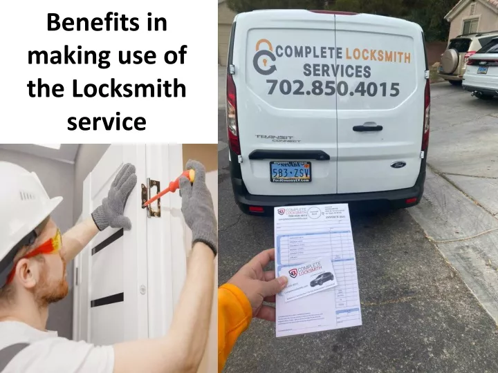 benefits in making use of the locksmith service