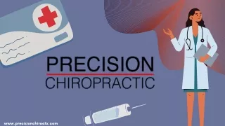 Best Chiropractic Care For Back Pain Treatment In Austin, TX By Precision Chiropractic