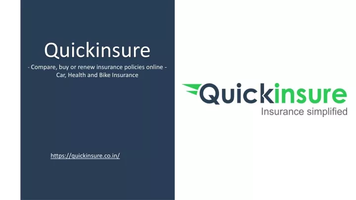 quickinsure compare buy or renew insurance