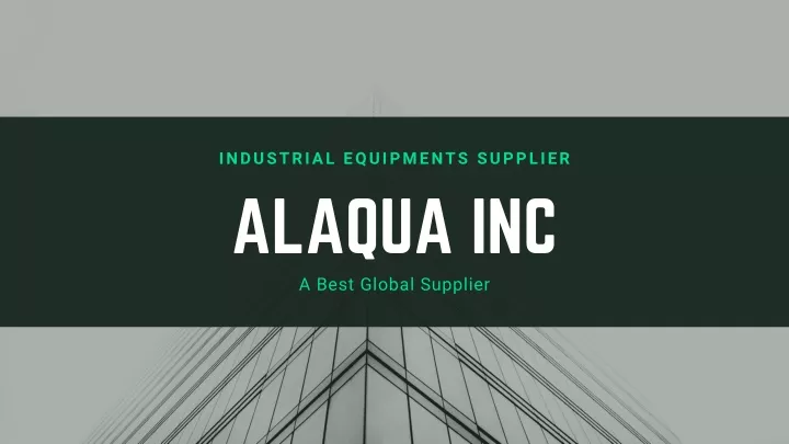 industrial equipments supplier