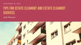Tips For Estate Cleanout And Estate Cleanout Services