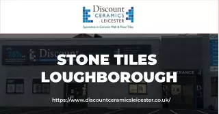 Stone Tiles Loughborough - Discount Ceramics leiceste