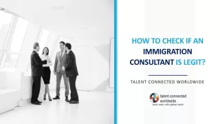 HOW TO CHECK IF AN IMMIGRATION CONSULTANT IS