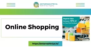 Online Shopping Made Easy With Antarrashtriya