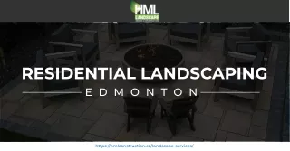 Best Residential landscaping Edmonton - HML Landscape