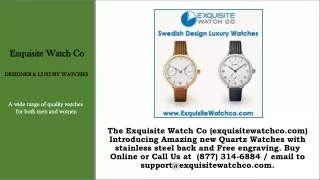 ExquisiteWatchco - 877) 314-6884 - Support@exquisitewatchco.com
