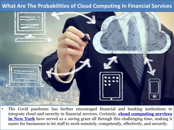 what are the probabilities of cloud computing in financial services