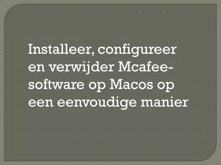 installeer configureer en verwijder mcafee