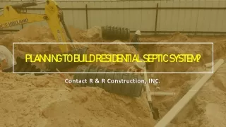 How to Build Residential Septic System in Texas