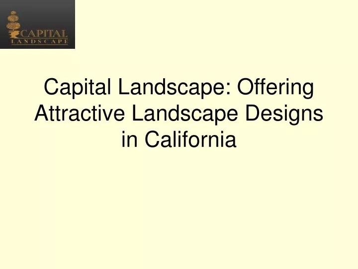 capital landscape offering attractive landscape