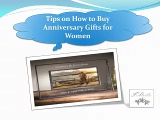 Tips on How to Buy Anniversary Gifts for Women