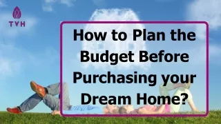How to Plan the Budget Before Purchasing your Dream Home_converted_by_abcdpdf