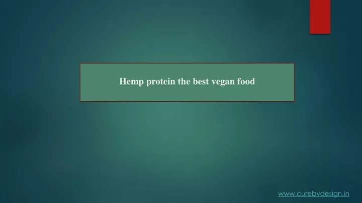 hemp protein the best vegan food