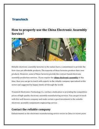 How to properly use the China Electronic Assembly Service?