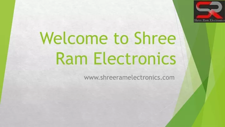 welcome to shree ram electronics