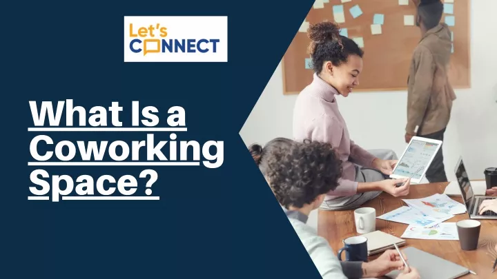 what is a coworking space