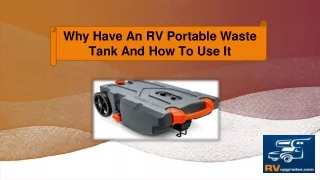 Why Have An RV Portable Waste Tank And How To Use It