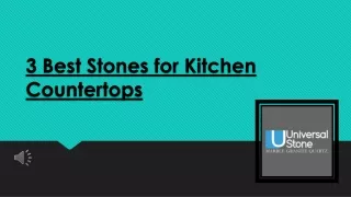 3 Best Stones for Kitchen Countertops