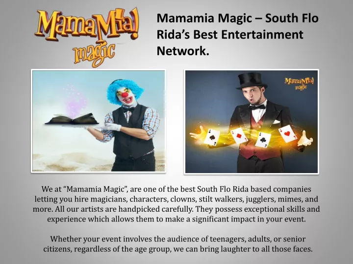 mamamia magic south flo rida s best entertainment network