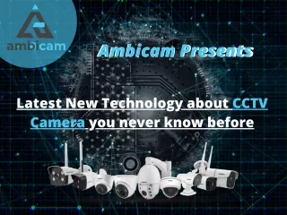 Ambicam- CCTV Camera