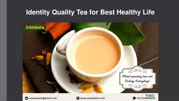 identity quality tea for best healthy life