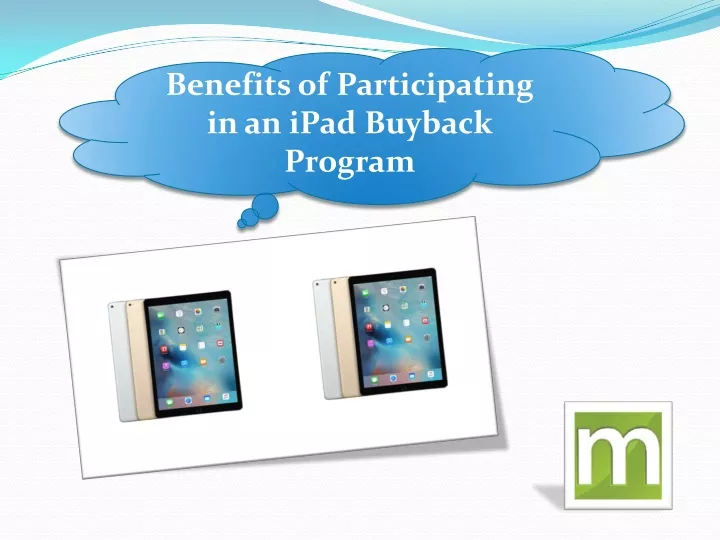 benefits of participating in an ipad buyback