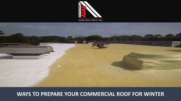 ways to prepare your commercial roof for winter