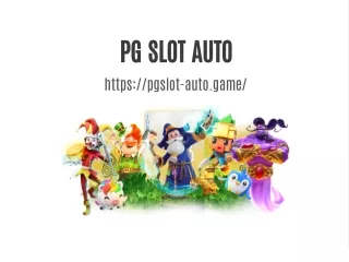pg slot auto https pgslot auto game