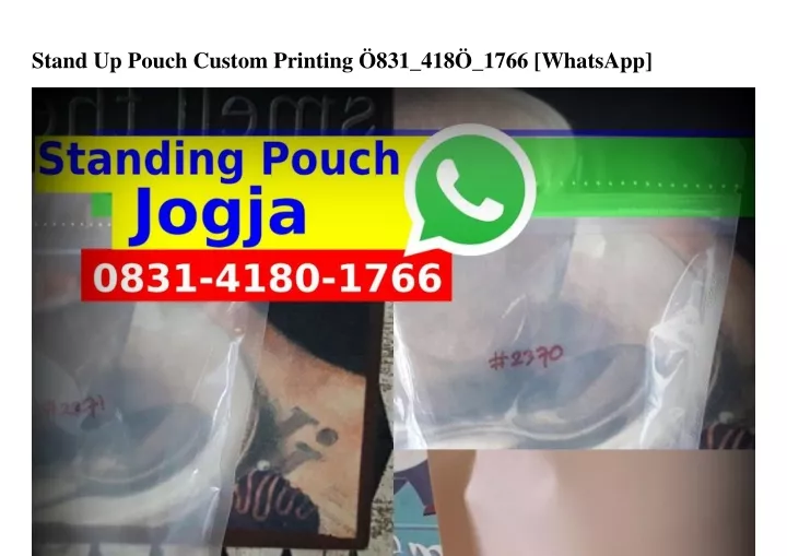 stand up pouch custom printing 831 418 1766