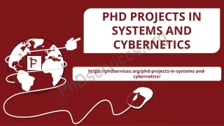 PHD PROJECTS IN SYSTEMS AND CYBERNETICS