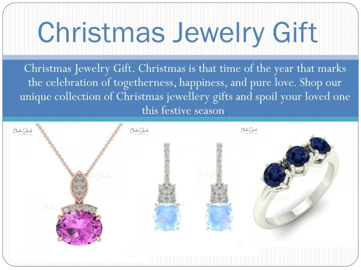 PPT - The Perfect Christmas Jewelry Gift For your loved ones at Chordia ...