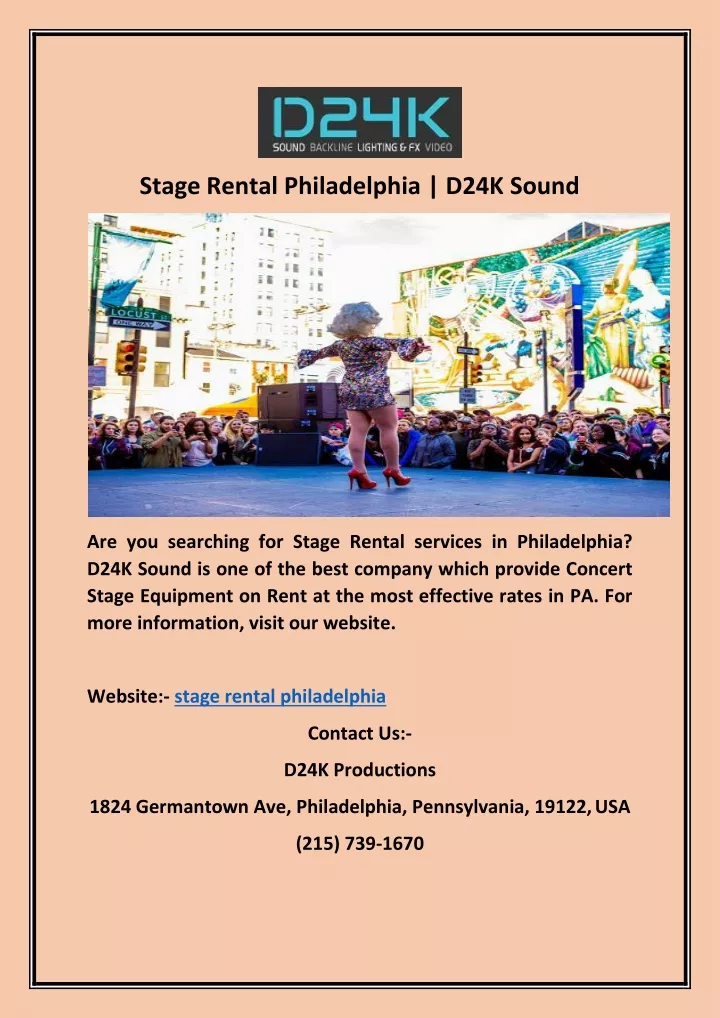 stage rental philadelphia d24k sound