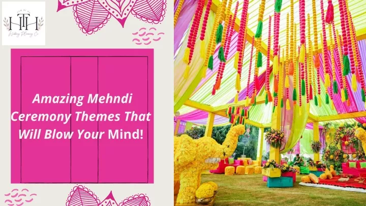 amazing mehndi ceremony themes that will blow