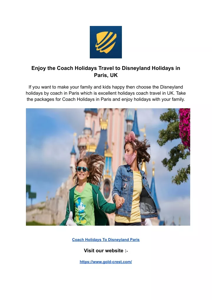 enjoy the coach holidays travel to disneyland